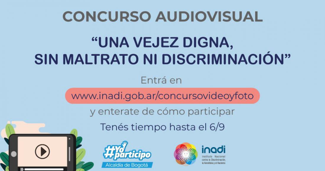 El concurso audiovisual #PorUnaVejezDigna que busca resaltar el valor de las Personas Mayores