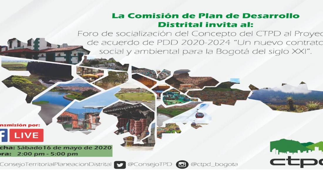 Foro de socialización del concepto del Consejo Territorial de Planeación del Distrito Capital -CTPD-