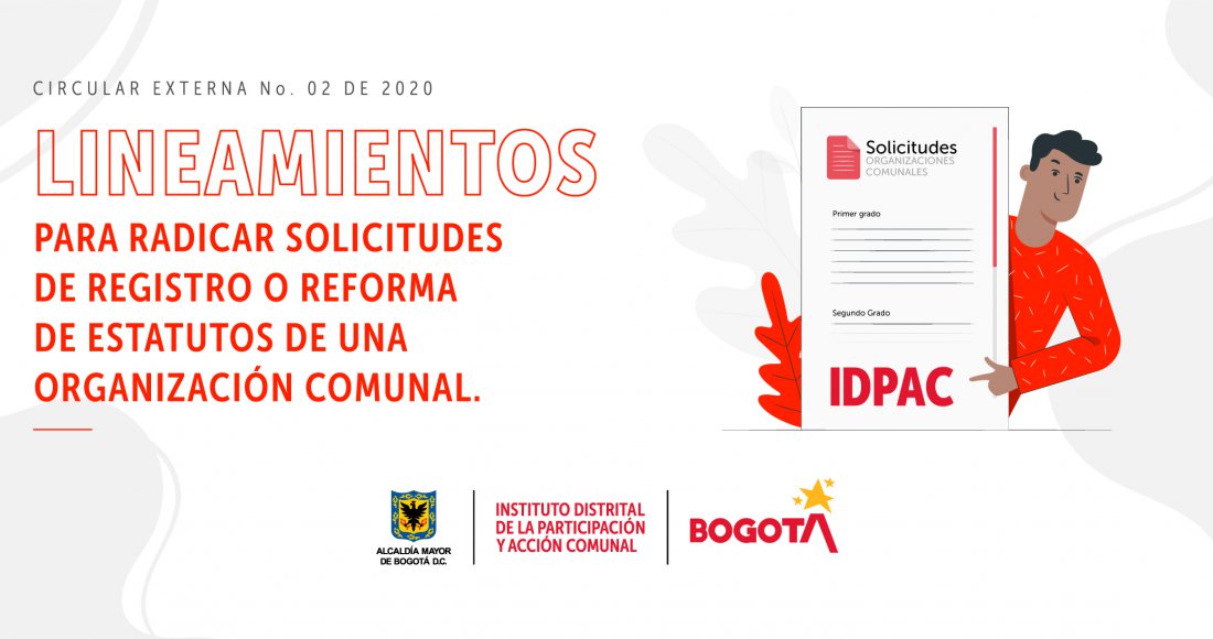 Cómo radicar las Solicitudes de Registro o Reformas de Estatutos de una Organización Comunal