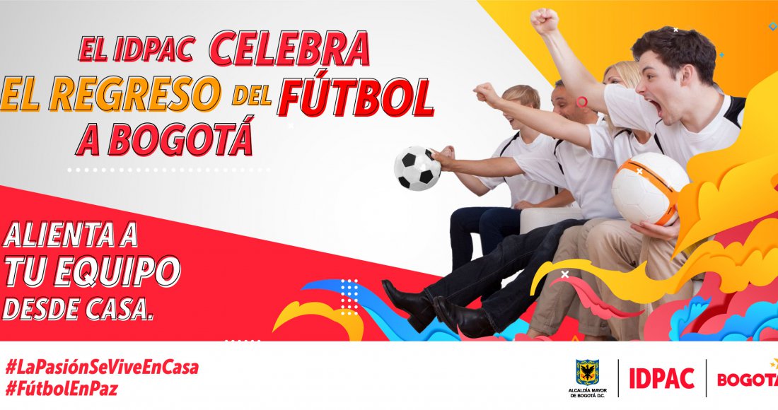 IDPAC celebra el retorno del fútbol a Bogotá