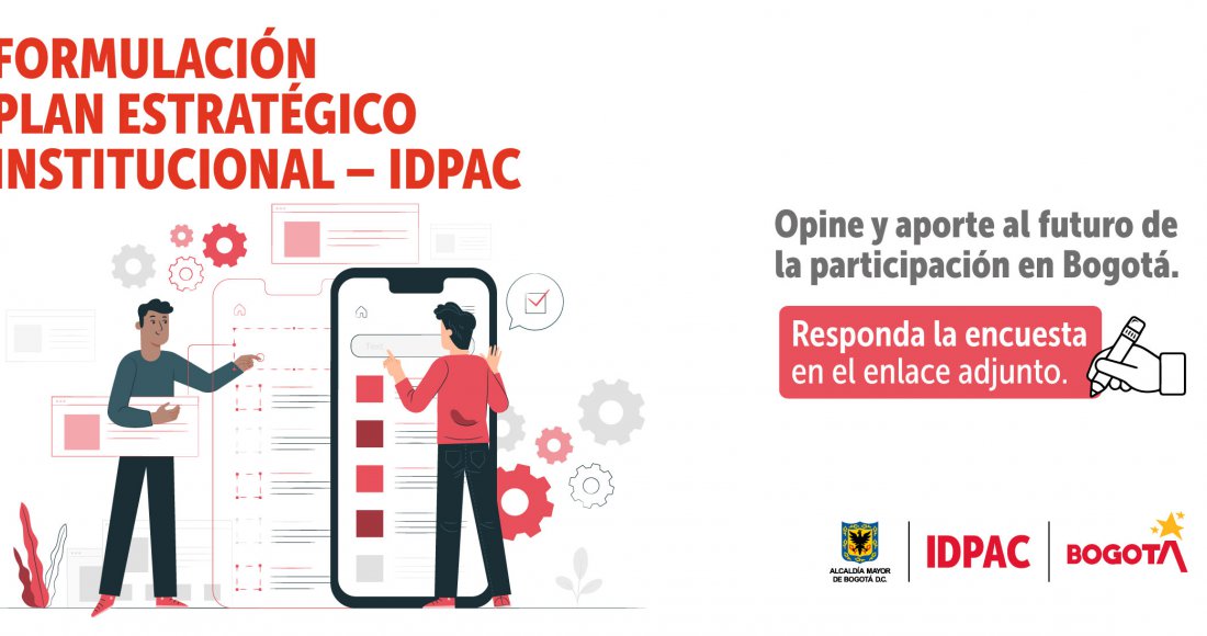 Encuesta formulación Plan Estratégico Institucional 2020 -2024 – IDPAC