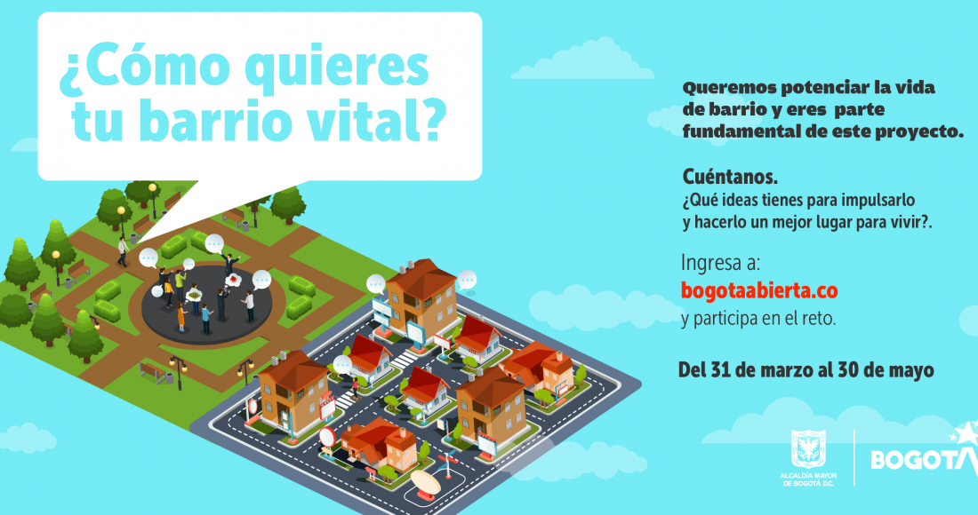 ¿Cómo quieres tu barrio vital? Participa en el reto de bogotaabierta.co