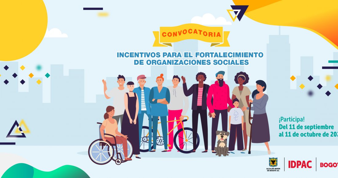 IDPAC abre Convocatoria de Incentivos para el Fortalecimiento de Organizaciones Sociales