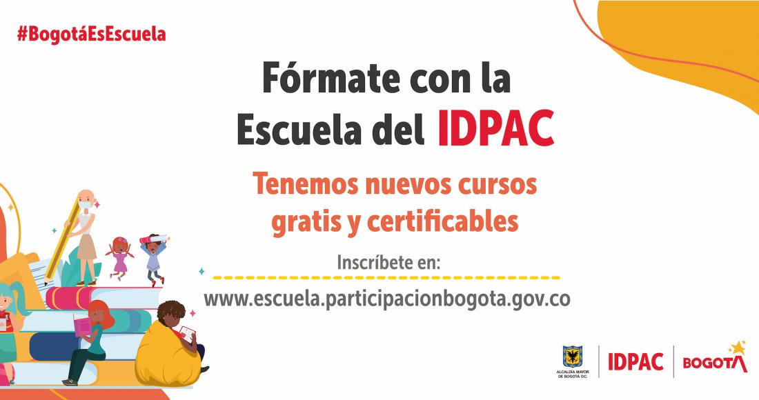 Inscríbase gratis a los cursos de la Escuela de Participación del IDPAC