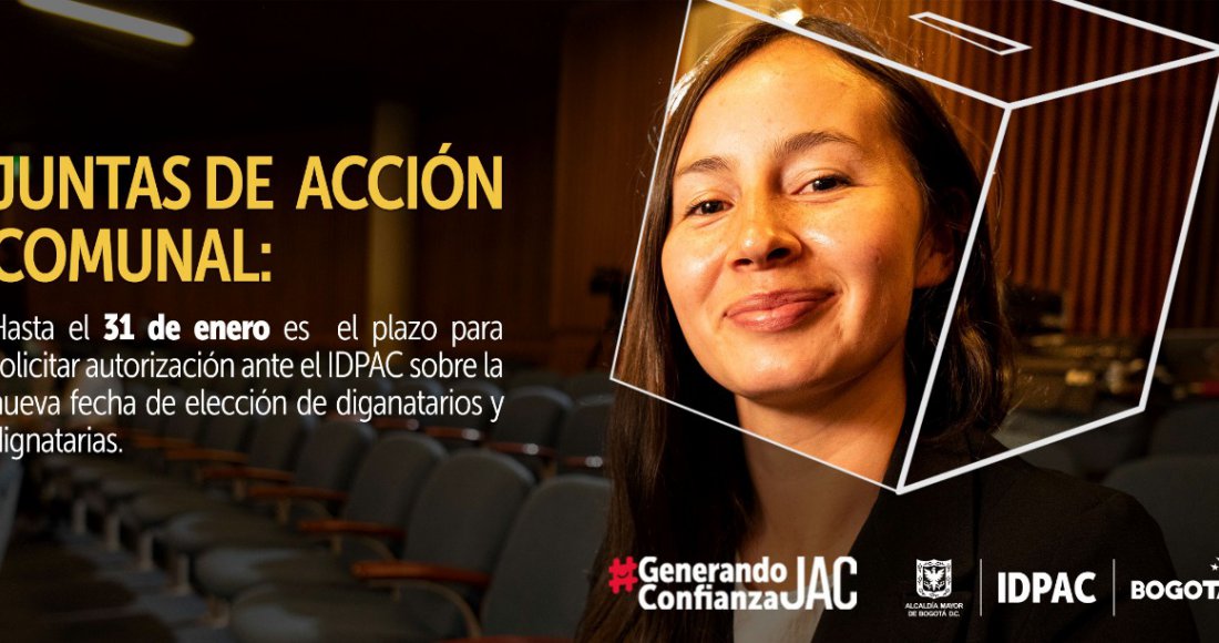 Se Amplía Fecha para Solicitar Autorización al IDPAC para La Nueva Jornada de Elecciones JAC