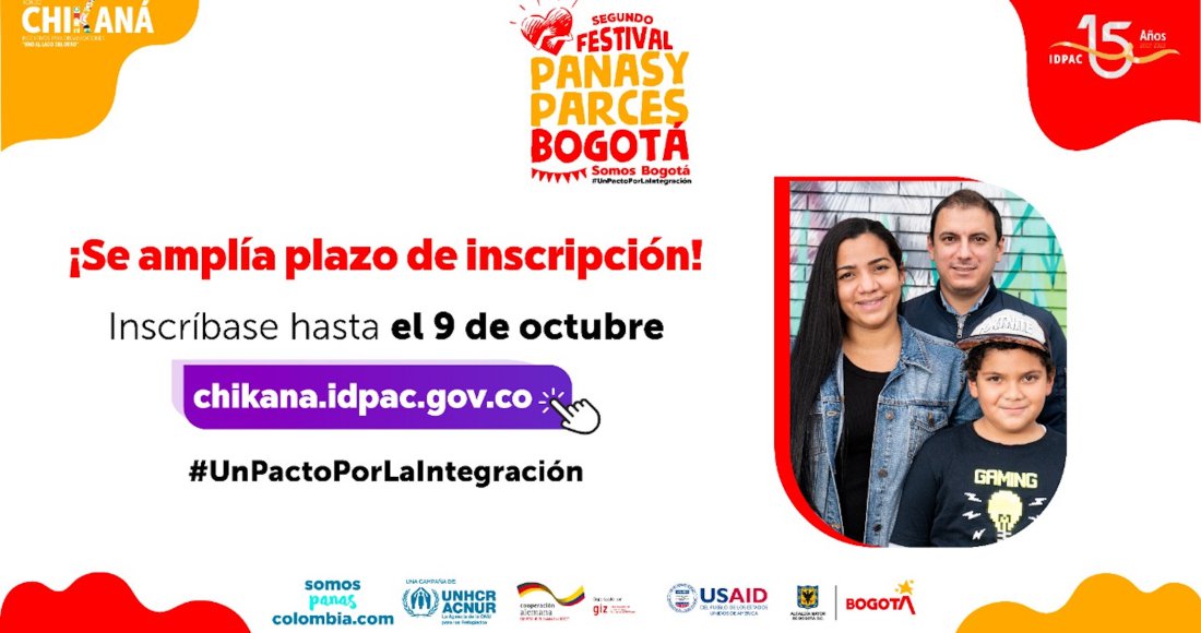 SE AMPLÍA PLAZO DE INSCRIPCIÓN PARA EL ‘SEGUNDO FESTIVAL PANAS Y PARCES BOGOTÁ’