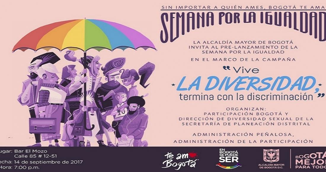 En pre-lanzamiento de ‘Semana por la Igualdad 2017’, conozca la programación y acciones del Distrito por el sector LGBTI