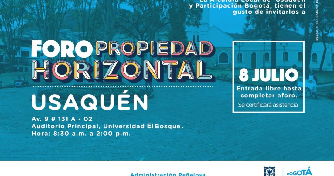 Foro de Propiedad Horizontal en Usaquén, cupo limitado hasta completar aforo