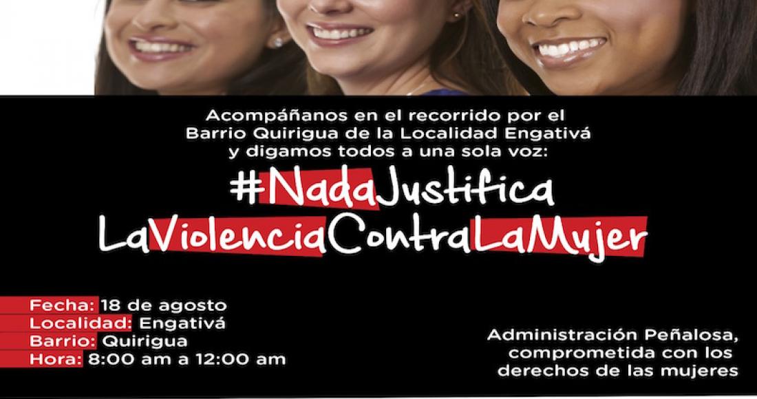  Campaña ‘Nada Justifica la Violencia contra la Mujer’ llega a la localidad de Engativá