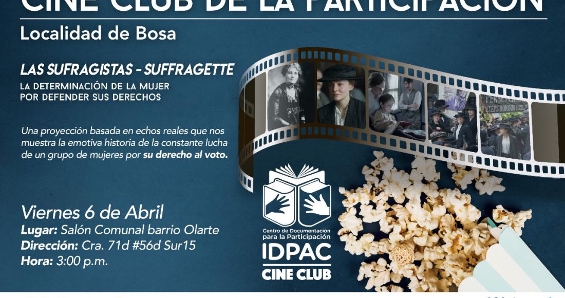 Cine Club de la Participación en Bosa ‘Las Sufragistas’ una película sobre la lucha por el voto femenino 