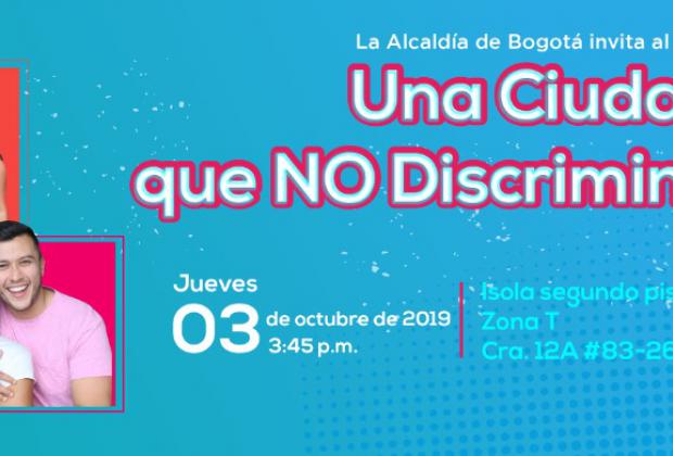 ‘Bogotá, una ciudad que no discrimina’