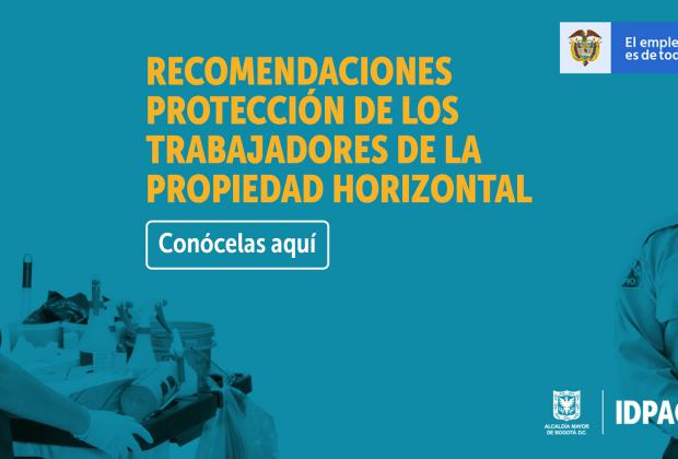 Ministerio del Trabajo e IDPAC hacen recomendaciones para la protección de los trabajadores de la propiedad horizontal 