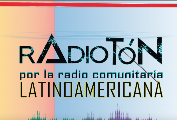 Radiotón por la Radio Comunitaria Latinoamericana