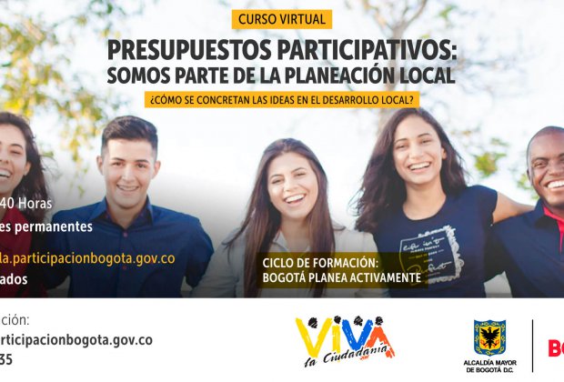 Desde la Escuela de Participación del Instituto Distrital de la Participación y Acción Comunal (IDPAC), invitamos a toda la ciudadanía a inscribirse en el Curso Virtual: ‘Presupuestos Participativos: somos parte de la Planeación Local’. 