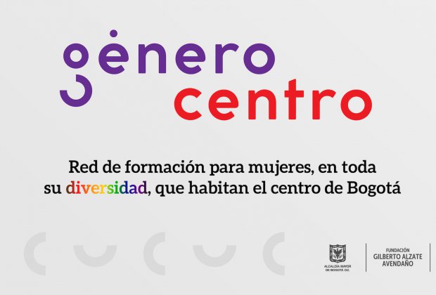 Género Centro. Las mujeres del centro de Bogotá recibirán formación empresarial
