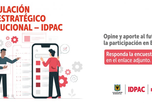 Encuesta formulación Plan Estratégico Institucional 2020 -2024 – IDPAC