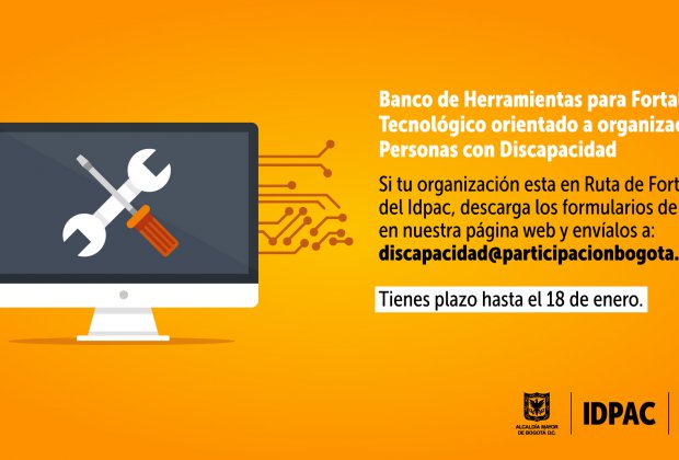 Convocatoria ‘Banco de herramientas para Fortalecimiento Tecnológico orientado a organizaciones de Personas con Discapacidad’