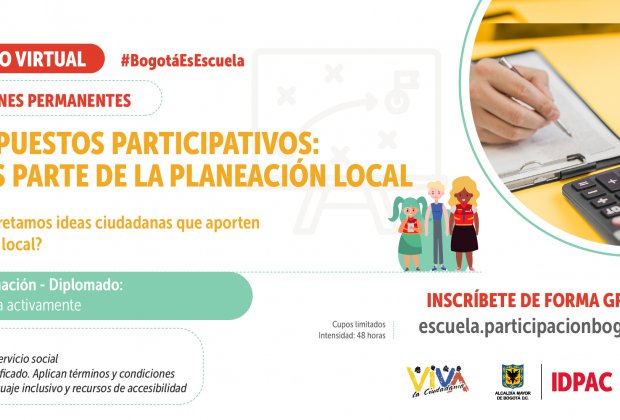 Participe en la definición de Presupuestos Participativos en las localidades, la Escuela de Participación le enseña cómo hacerlo