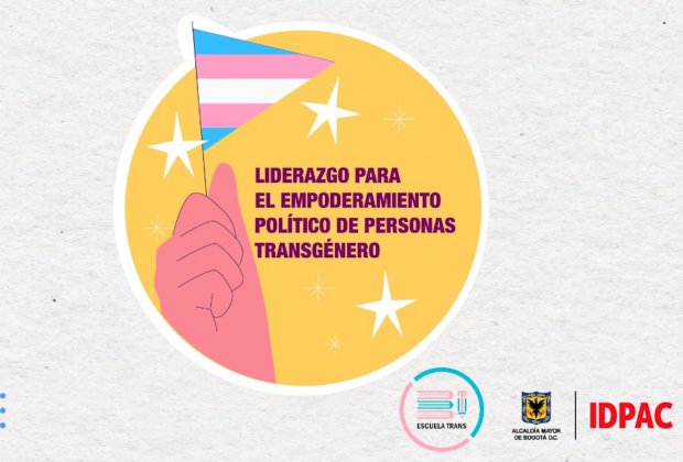 IDPAC lanza el Programa de Empoderamiento Político de Personas Trans