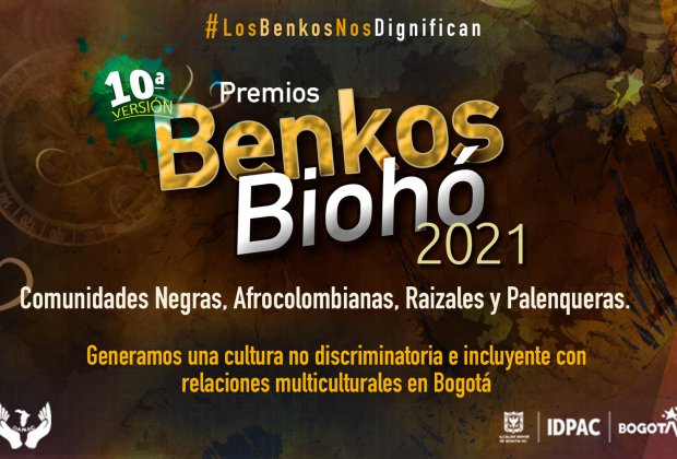 ¡Los Benkos nos dignifican!: 10ª versión Premios Benkos Biohó 2021