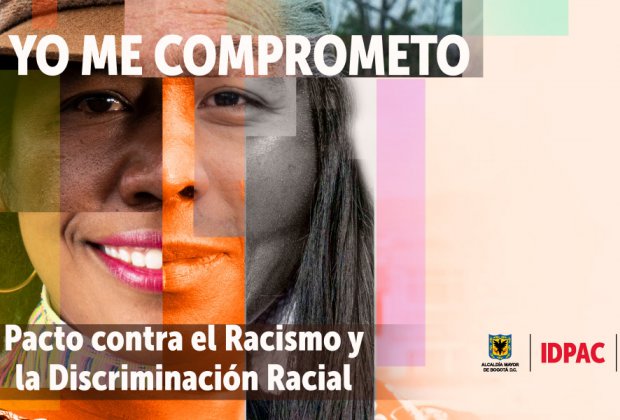 Pacto Contra el Racismo y la Discriminación Racial, empecemos desde casa: IDPAC