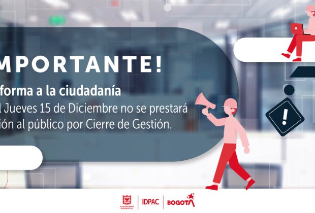 el jueves15 de diciembre de 2022 no habrá atención a la ciudadanía