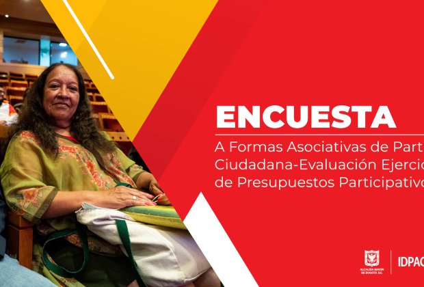 EVALÚE LOS PRESUPUESTOS PARTICIPATIVOS 2022