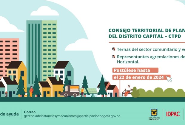 idpac amplía la fecha de la convocatoria del  consejo territorial de planeación del distrito capital – ctpd 
