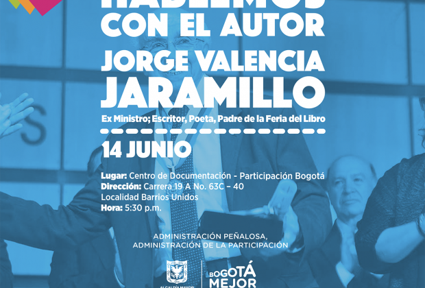 Hablemos Con El Autor Jorge Valencia Jaramillo