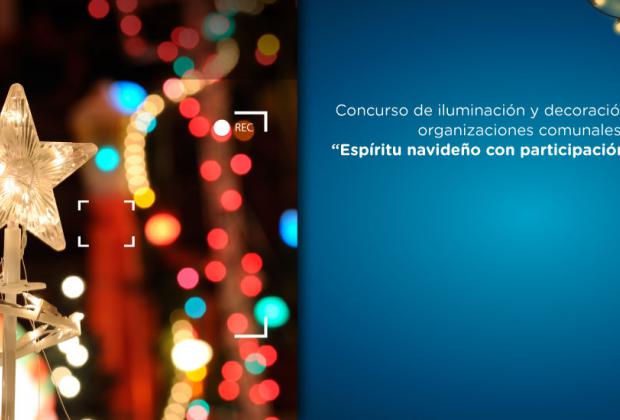 Concurso de iluminación y decoración ‘Espíritu Navideño con Participación Comunal’