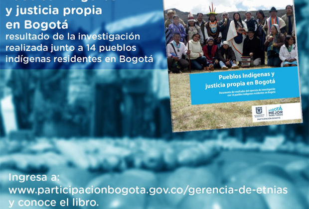 Pueblos indígenas y Justicia Propia en Bogotá