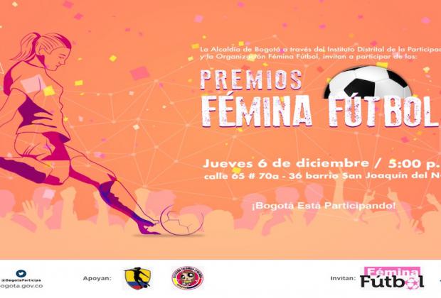 Segunda Gala de los ‘Premios Fémina Fútbol 2018’ contará con apoyo del IDPAC