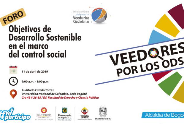 Distrito y Veeduría realizarán el Foro “Objetivos de Desarrollo Sostenible en el Marco del Control Social”